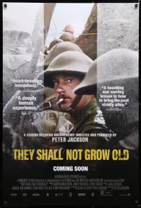 6z927 THEY SHALL NOT GROW OLD advance DS 1sh 2019 Peter Jackson, restored footage from WWI!