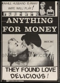 7b098 ANYTHING FOR MONEY 1sh 1967 Joseph Sarno directed, while husband is away wife will play!