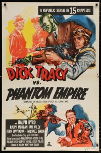 7b282 DICK TRACY VS. CRIME INC. 1sh R1952 Ralph Byrd detective serial, The Phantom Empire!