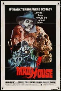 7b631 MADHOUSE 1sh 1974 Price, Cushing, if terror was ecstasy, living here would be sheer bliss!