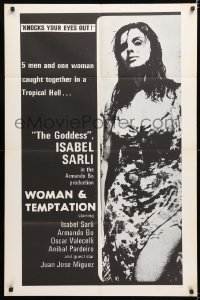 7b984 WOMAN & TEMPTATION 1sh 1967 image of sexiest Goddess Isabel Sarli, knocks your eyes out!