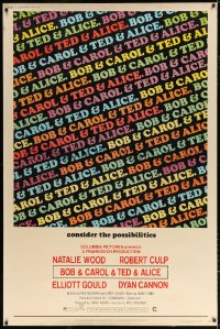 7d258 BOB & CAROL & TED & ALICE 40x60 1969 directed by Paul Mazursky, Natalie Wood, Elliott Gould