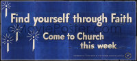 7d012 FIND YOURSELF THROUGH FAITH billboard 1950s Come to Church This Week, cool religious art!