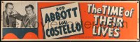 7d078 TIME OF THEIR LIVES paper banner R1951 Abbott & Costello, wacky sci-fi, ultra-rare!