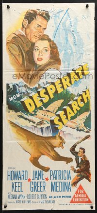 7g745 DESPERATE SEARCH Aust daybill 1952 Jane Greer & Howard Keel trapped in the wild, Patricia Medina!