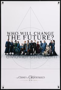 7k631 FANTASTIC BEASTS: THE CRIMES OF GRINDELWALD int'l teaser DS 1sh 2018 who will change the future?