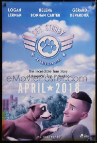 7k880 SGT. STUBBY teaser DS 1sh 2018 incredible true story of America's top WWI underdog!