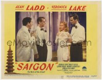 7p752 SAIGON LC #5 1948 close up Alan Ladd in tuxedo & sexy Veronica Lake with two others!