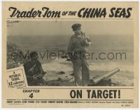 7p920 TRADER TOM OF THE CHINA SEAS chapter 4 LC 1954 guys with cannon by ocean, On Target!