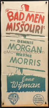 7r624 BAD MEN OF MISSOURI Aust daybill 1941 Dennis Morgan, Wyman, completely different sign art!