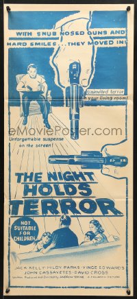 7r847 NIGHT HOLDS TERROR Aust daybill 1955 a gasp in your throat and a gun at your back!