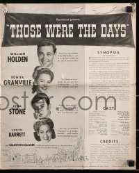 7s543 THOSE WERE THE DAYS pressbook 1940 young William Holden & pretty Bonita Granville!