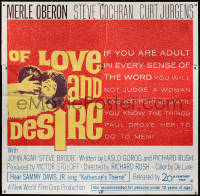 7t084 OF LOVE & DESIRE 6sh 1963 Richard Rush, Merle Oberon had so many men in her life!