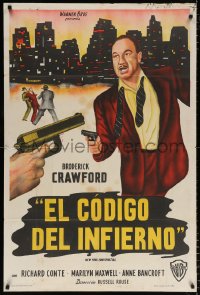 7t138 NEW YORK CONFIDENTIAL Argentinean 1955 different art of Broderick Crawford in New York, rare!