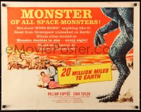 7w001 20 MILLION MILES TO EARTH style B 1/2sh 1957 creature invades the Earth, cool monster art!