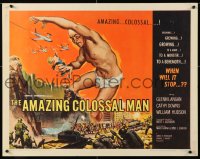 7w016 AMAZING COLOSSAL MAN 1/2sh 1957 AIP, Bert I. Gordon, art by Albert Kallis, ultra-rare!