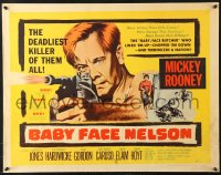 7w025 BABY FACE NELSON style B 1/2sh 1957 great art of Public Enemy No. 1 Mickey Rooney firing tommy gun!