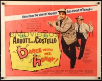 7w080 DANCE WITH ME HENRY 1/2sh 1956 Bud Abbott & Lou Costello in a crazy mixed up comedy carnival!