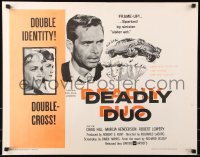 7w082 DEADLY DUO 1/2sh 1962 double-identity, double-cross, frame-up sparked by sinister sister act!