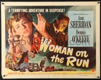 7w348 WOMAN ON THE RUN style B 1/2sh 1950 Ann Sheridan, Dennis O'Keefe, film noir, ultra-rare!