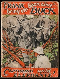 7x137 CAPTURING WILD ELEPHANTS softcover book 1934 Frank 'Bring Em Back Alive' Buck, illustrated!