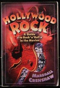 7x169 HOLLYWOOD ROCK softcover book 1994 an illustrated history of rock 'n' roll in the movies!