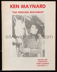 7x184 KEN MAYNARD softcover book 1970s an illustrated biography of The Fiddling Buckaroo!