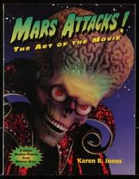 7x197 MARS ATTACKS! softcover book 1996 The Art of the Movie by Karen R. Jones, Tim Burton!