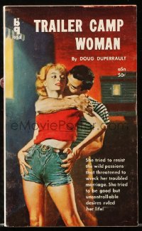 7x116 TRAILER CAMP WOMAN paperback book 1959 wild passions & uncontrollable desires ruled her life!