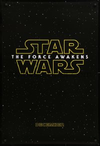 7z624 FORCE AWAKENS teaser DS 1sh 2015 Star Wars: Episode VII, title over starry background!