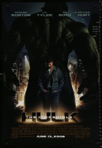 7z689 INCREDIBLE HULK int'l advance DS 1sh 2008 Liv Tyler, Edward Norton, cool image of the creature!