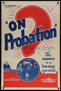 7z796 ON PROBATION 1sh R1940s Monte Blue, Lucile Browne, the answer to a burning question!