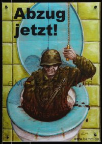 7z319 ABZUG JETZT 17x24 German special poster 2011 soldier flushing himself down the toilet!