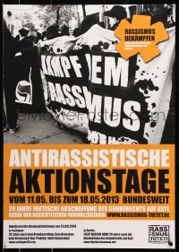 7z322 ANTIRASSISTISCHE AKTIONSTAGE 17x24 German special poster 2013 Anti-Racist Action Days!