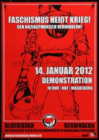 7z355 FASCHISMUS HEISST KRIEG 17x24 German special poster 2012 Antifa member w/ motorcycle helmet!