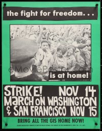 7z357 FIGHT FOR FREEDOM IS AT HOME 17x22 special poster 1970s protest against the war in Vietnam!