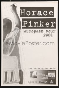 7z269 HORACE PINKER 16x24 music poster 2001 European Tour, great different image!
