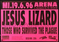 7z270 JESUS LIZARD 17x23 Austrian music poster 1996 Those Who Survived the Plague tour!