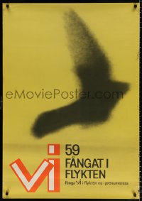7z460 VI 59 FANGAT I FLYKTEN 28x39 Swedish special poster 1960s cool art of a bird in flight!