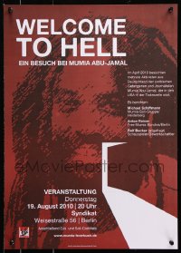 7z466 WELCOME TO HELL 17x23 German special poster 2010 different art of imprisoned Mumia Abu-Jamal!
