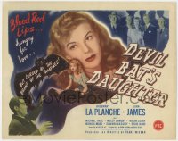 8a012 DEVIL BAT'S DAUGHTER TC 1946 Rosemary La Planche plays the daughter of Lugosi from original!