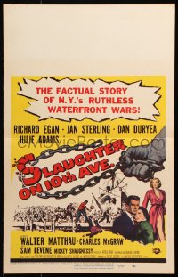 8b482 SLAUGHTER ON 10th AVE WC 1957 Richard Egan, Jan Sterling, crime on New York City's waterfront!