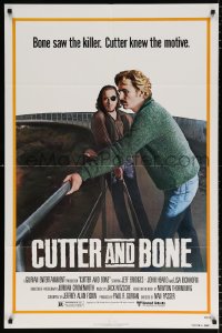 8f263 CUTTER & BONE 1sh 1981 Jeff Bridges saw killer, John Heard knew motive!