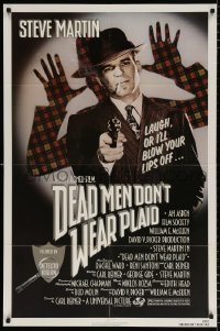 8f279 DEAD MEN DON'T WEAR PLAID 1sh 1982 Steve Martin will blow your lips off if you don't laugh!