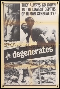 8f293 DEGENERATES 1sh 1967 women who need no men, Andy Milligan sci-fi sexploitation!