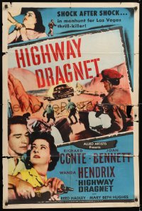 8f475 HIGHWAY DRAGNET 1sh 1954 Richard Conte, Joan Bennett, Las Vegas manhunt for thrill-killer!