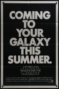 8f865 STAR WARS teaser 1sh 1977 George Lucas, coming to your galaxy this summer, not foil!