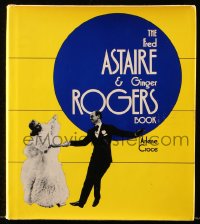8h181 FRED ASTAIRE & GINGER ROGERS hardcover book 1972 illustrated bio w/flipbook scenes in corners!