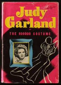 8h214 JUDY GARLAND & THE HOODOO COSTUME hardcover book 1945 she's a detective in this, Ruhman art!