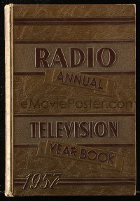 8h253 RADIO ANNUAL & TELEVISION YEARBOOK hardcover book 1957 filled with images & information!